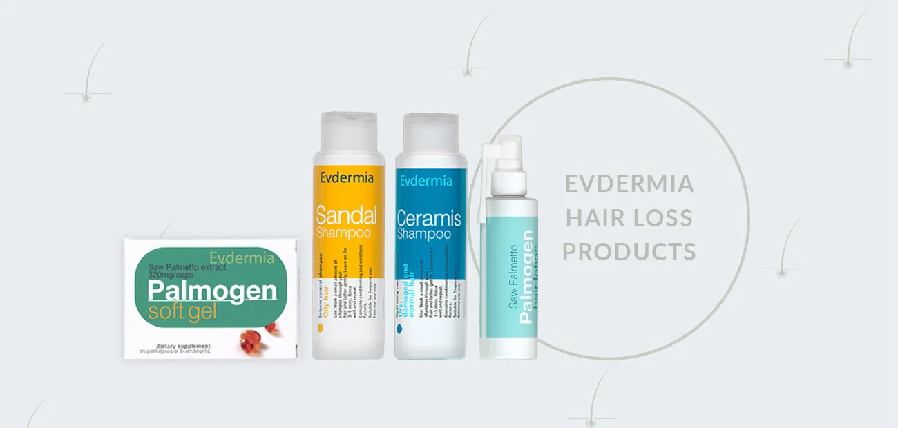 EVDERMIA Hair Loss Products: The best way to keep your hair healthy and Shiny